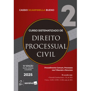 Curso Sistematizado De Direito Processual Civil - Vol. 2 - 14ª Edição 2025
