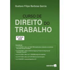 Curso De Direito Do Trabalho - 20ª Edição 2025 Curso De Direito Do Trabalho - 20ª Edição 2025