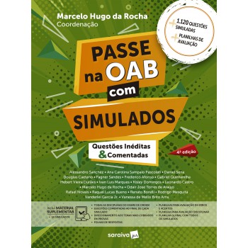 Passe Na Oab Com Simulados - Questões Inéditas E Comentadas - 4ª Edição 2025