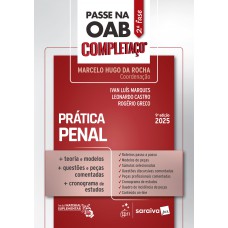 Passe Na Oab 2ª Ase - Completaço - Prática Penal - 9ª Edição 2025