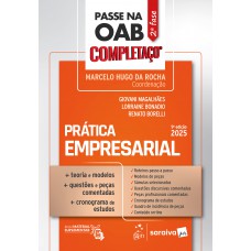 Passe Na Oab 2ª Ase - Completaço - Prática Empresarial - 9ª Edição 2025