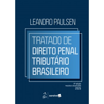 Tratado De Direito Penal Tributário Brasileiro 4ª Edição 2025