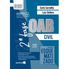 Coleção Esquematizado - Oab 2ª Ase - Prática Civil - 4ª Edição 2025 Coleção Esquematizado - Oab 2ª Ase - Prática Civil - 4ª Edição 2025
