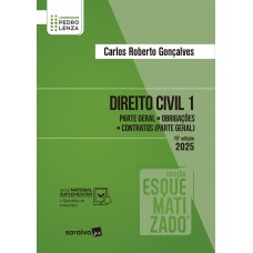 Direito Civil - Vol.1 - Coleção Esquematizado - 15ª Edição 2025
