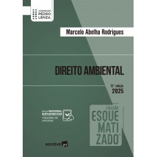 Coleção Esquematizado - Direito Ambiental - 12ª Edição 2025 Coleção Esquematizado - Direito Ambiental - 12ª Edição 2025
