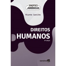 Direitos Humanos - Coleção Sinopses Jurídicas - 8ª Edição 2025