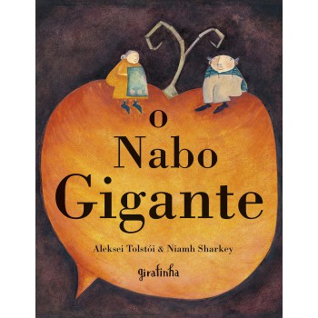 O Nabo Gigante