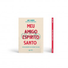 Meu Amigo Espírito Santo