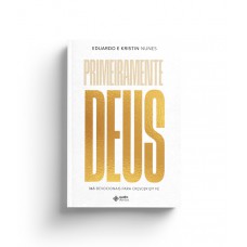 Primeiramente Deus