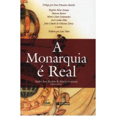 A Monarquia é Real