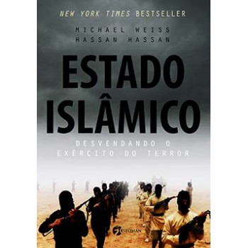 Estado Islâmico: Desvendando O Exército Do Terror