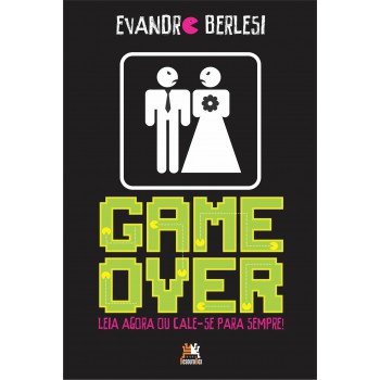 Game Over: Leia Agora Ou Cale-se Para Sempre