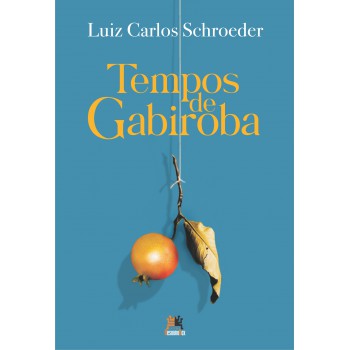 Tempos De Gabiroba