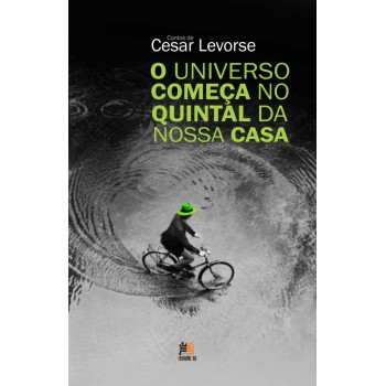 O Universo Começa No Quintal Da Nossa Casa