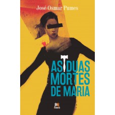 As Duas Mortes De Maria