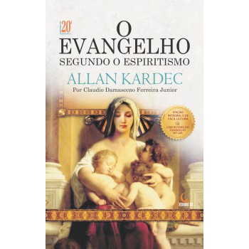 O Evangelho Segundo O Espiritismo De Allan Kardec: Edição Ouro - Comemorativa - Capa Dura