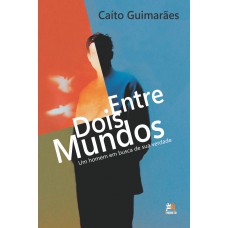 Entre Dois Mundos