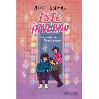 Este Inverno: Uma Novela De Heartstopper