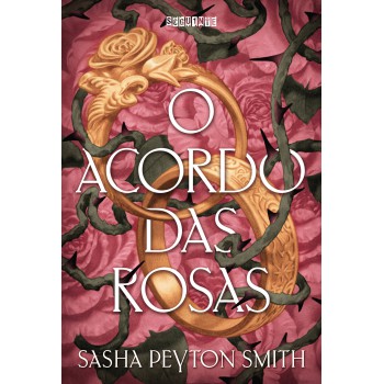 O Acordo Das Rosas