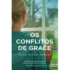 Os Conflitos De Grace