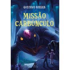 Missão Carbúnculo