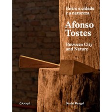 Afonso Tostes: Entre A Cidade E A Natureza