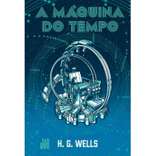 A Máquina Do Tempo (edição Especial)