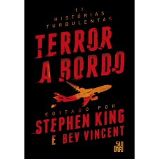 Terror A Bordo: 17 Histórias Turbulentas