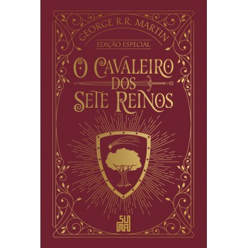 O Cavaleiro Dos Sete Reinos (edição Especial)