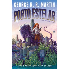 Porto Estelar: Uma Graphic Novel