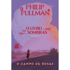 O Campo De Rosas