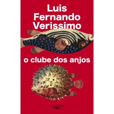 O Clube Dos Anjos (nova Edição)