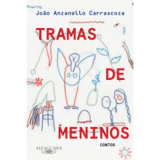 Tramas De Meninos: Contos