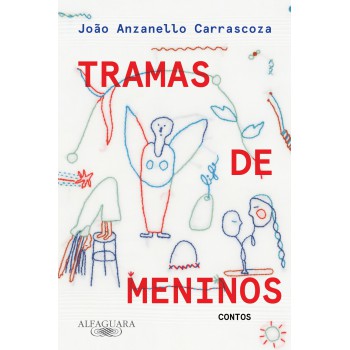 Tramas De Meninos: Contos