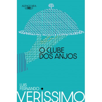 O Clube Dos Anjos (nova Edição)