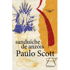 Sanduíche De Anzóis: Poemas