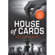 House Of Cards - Xeque-mate - Vol. 2