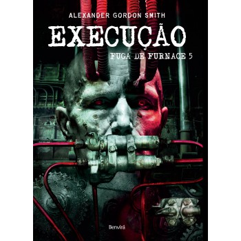 Execução: Fuga De Furnace 5