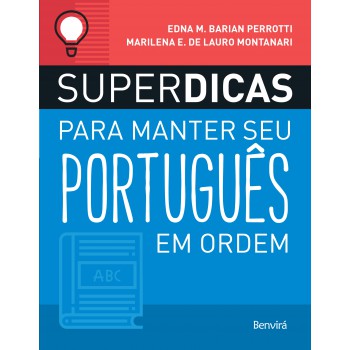 Superdicas Para Manter Seu Português Em Ordem