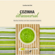 Cozinha Extrassensorial