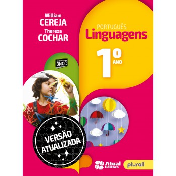 Português: Linguagens - 1º ano: Versão atualizada de acordo com a BNCC