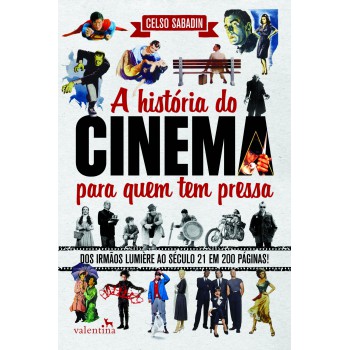 A História Do Cinema Para Quem Tem Pressa