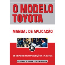 O Modelo Toyota: Manual De Aplicação