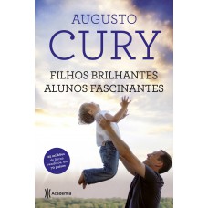 Filhos Brilhantes Alunos Fascinantes - Bolso: (biblioteca Augusto Cury)