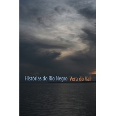 Histórias Do Rio Negro