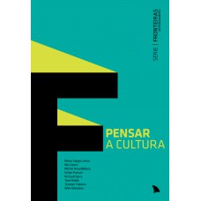 Pensar A Cultura