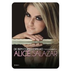 De Bem Com O Espelho De Bem Com O Espelho