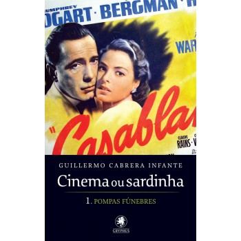 Cinema ou sardinha - parte 1: Pompas fúnebres