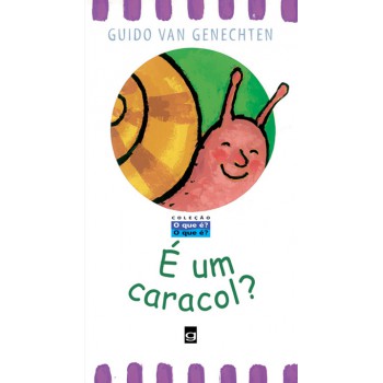 é Um Caracol?