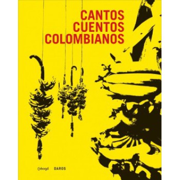 Cantos Cuentos Colombianos